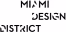 Black text reading 'MIAMI DESIGN DISTRICT' in a vertical stacked layout on white background.