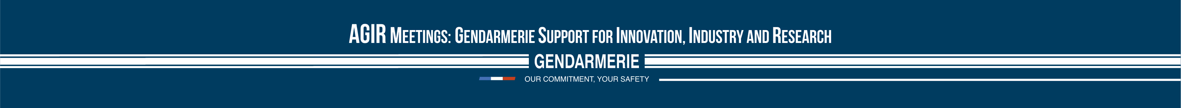 Bannière avec le texte AGIR Rencontres : soutien de la gendarmerie pour l'innovation, industrie, recherche.