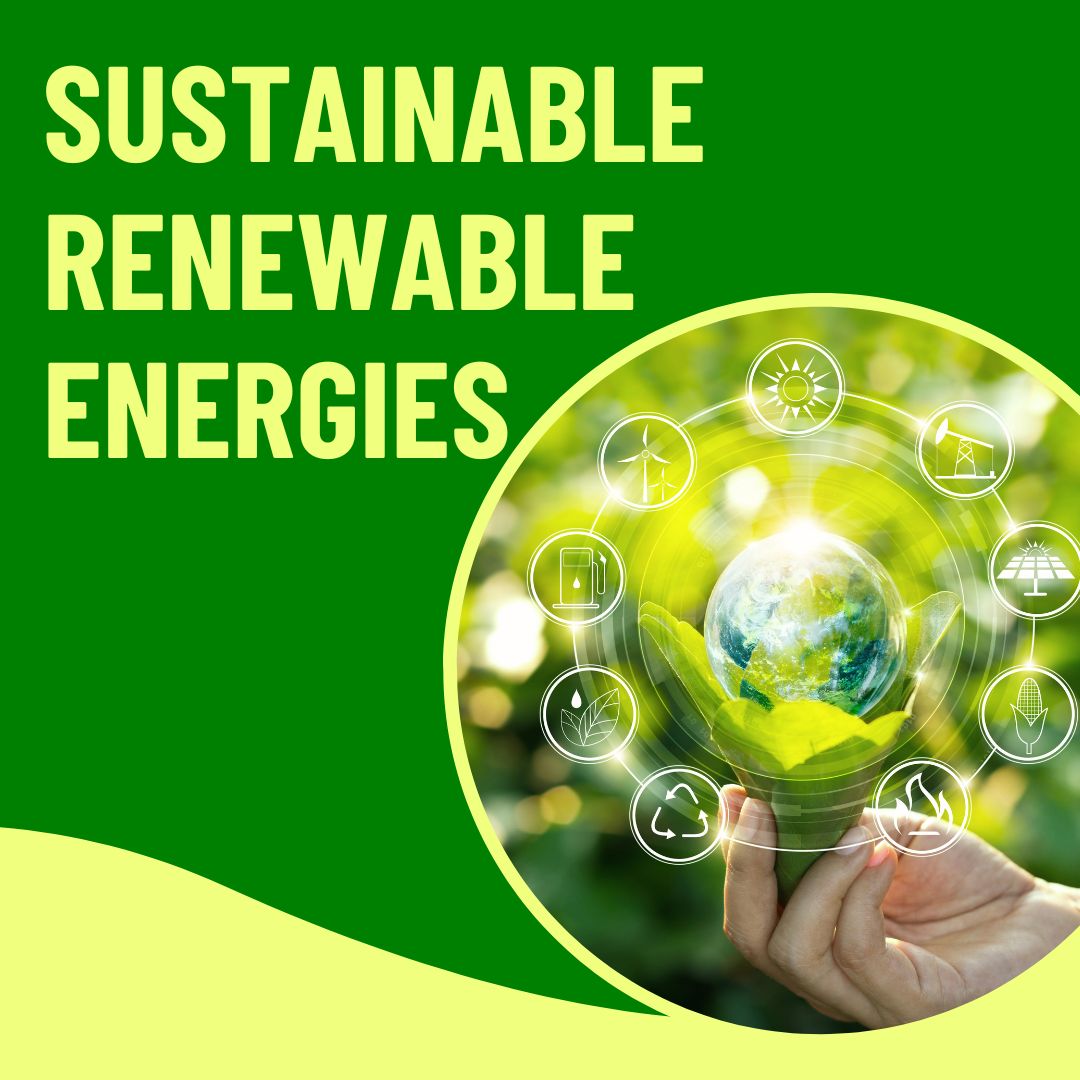 Sustainability of Renewable Energies