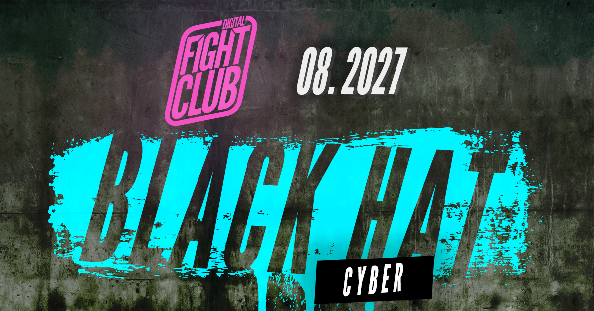 DFC: Cyber — Black Hat 2027 event banner, Digital Fight Club in Las Vegas, NV