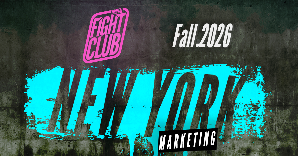 DFC: Marketing — New York 2026 event banner, Digital Fight Club in New York, NY