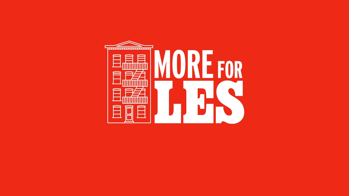 Less for More or More For LES?