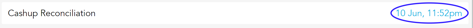 Cashup date and time header in Loaded