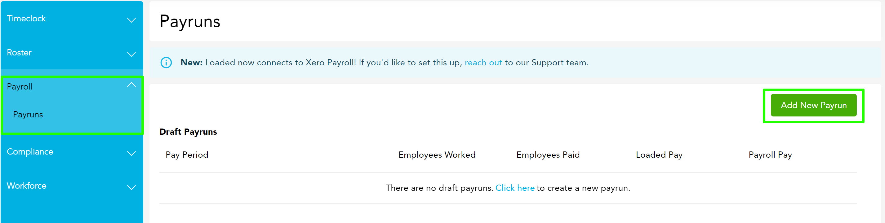 Loaded Time > Payroll > Pay Runs, Add New Pay Run