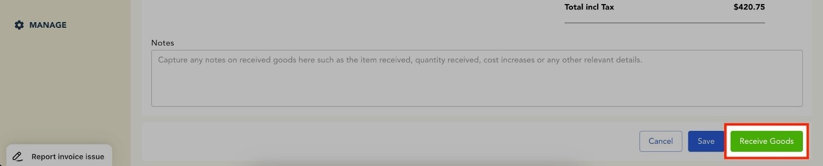 Receive Goods button on the invoice receiving screen in Loaded