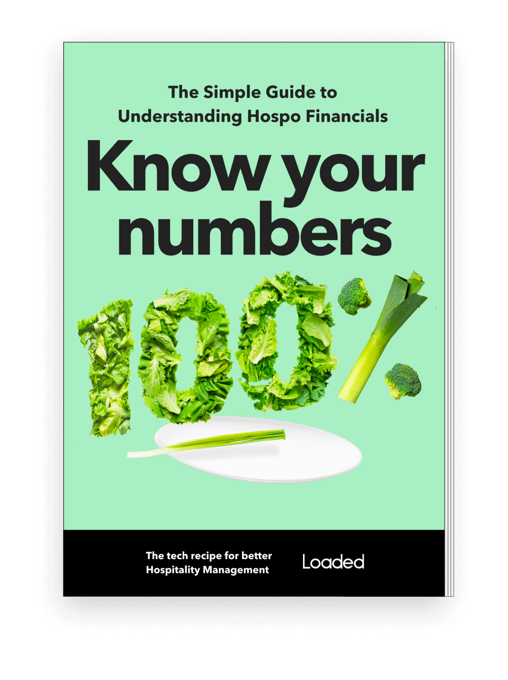 Cover of a guide titled 'Know your numbers' with the subtitle 'The Simple Guide to Understanding Hospo Financials,' featuring the number 100% shaped from green leafy vegetables on a light green background.