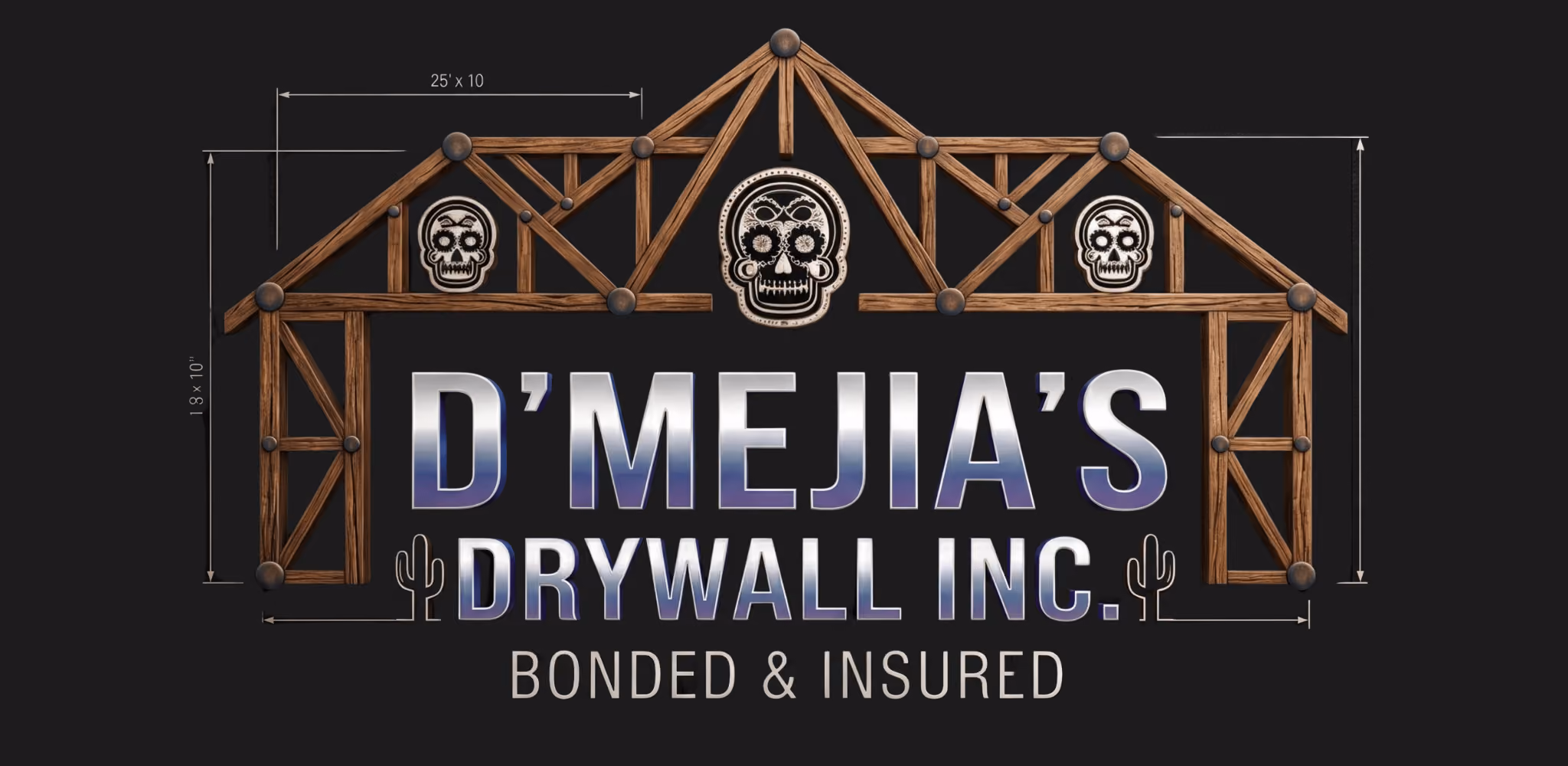 Logo of D'Mejia's Drywall Inc. with wooden truss, skull icons, cacti, and bonded & insured text.