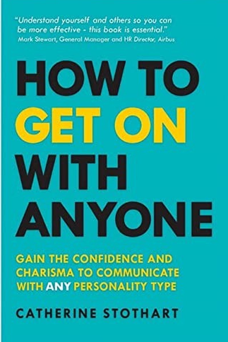 How to Get On With Anyone