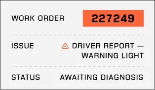 Work order number 227249 showing issue as driver report warning light with status awaiting diagnosis.