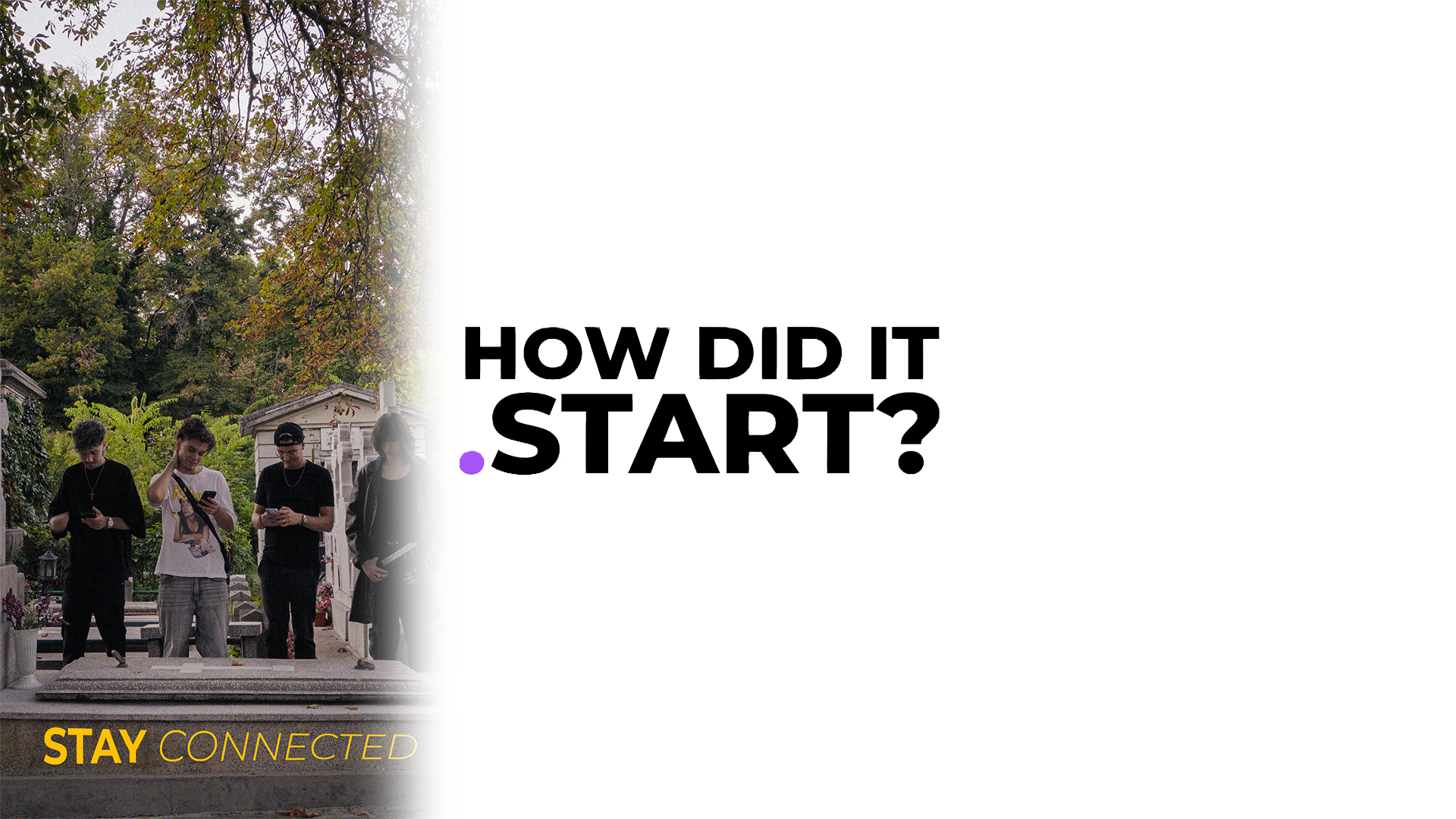 How did it start?