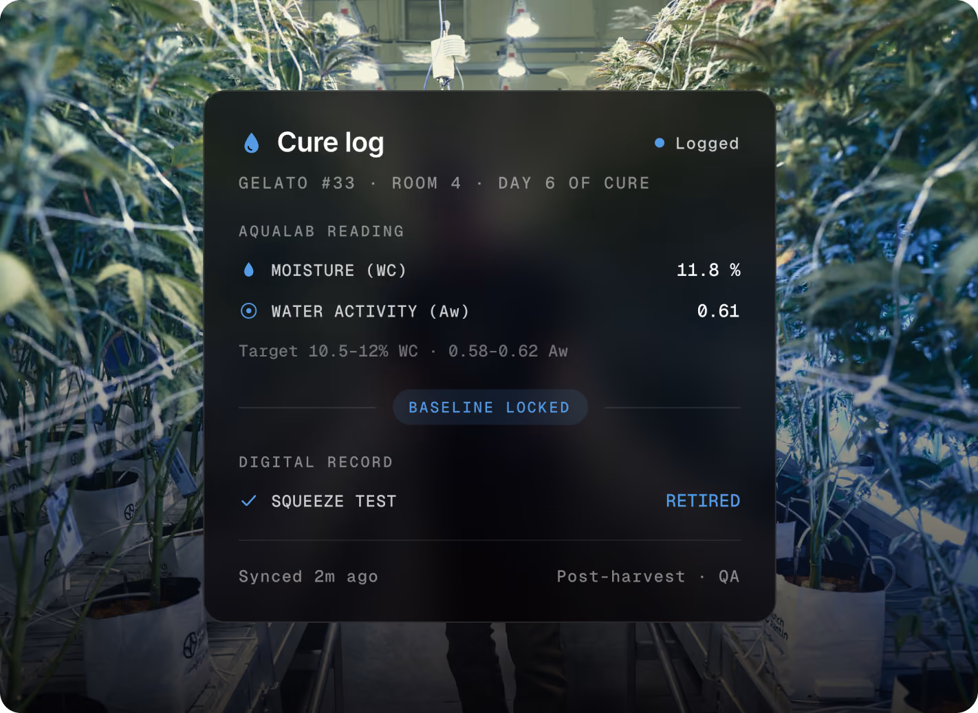 AROYA cure log showing a logged AQUALAB reading over a cultivation room