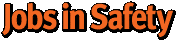 Jobs in Safety