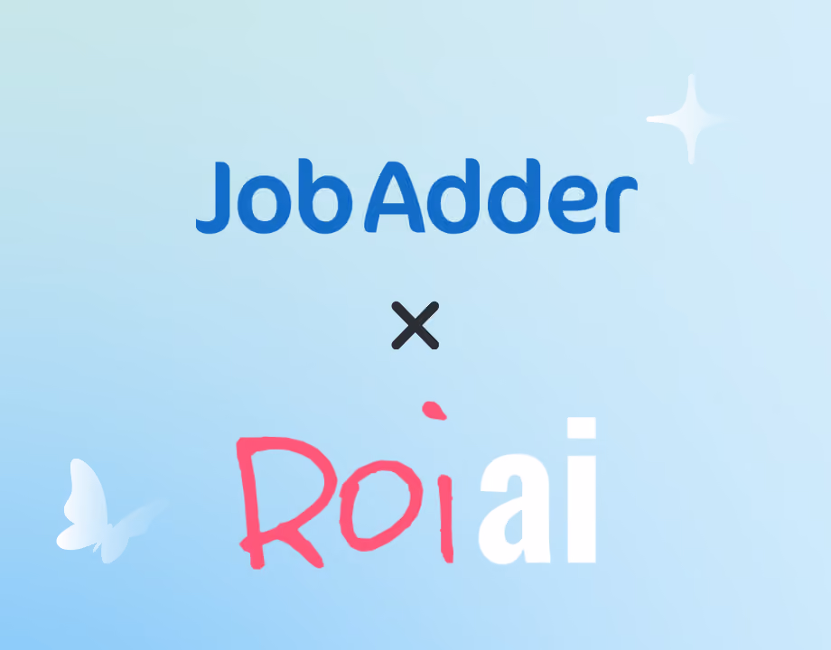 JobAdder and Roi-AI announce an exclusive reseller agreement to empower recruiters with automation