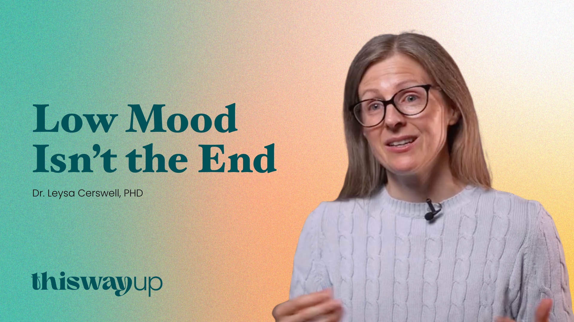 Low Mood Isn't the End | What to Do Next