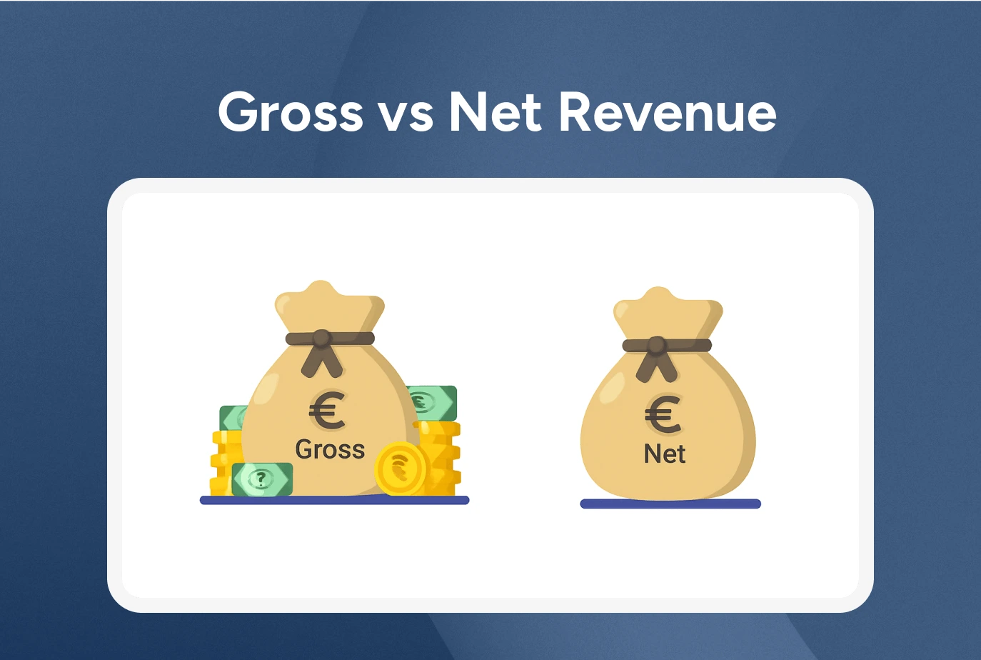 Understanding the impact of Gross vs Net Revenue on your business strategy