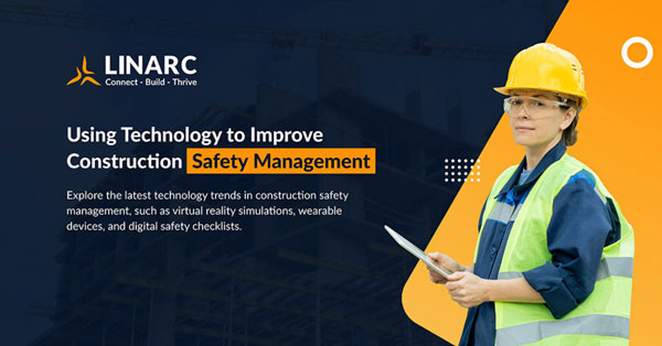 improving construction safety management in a digital-era