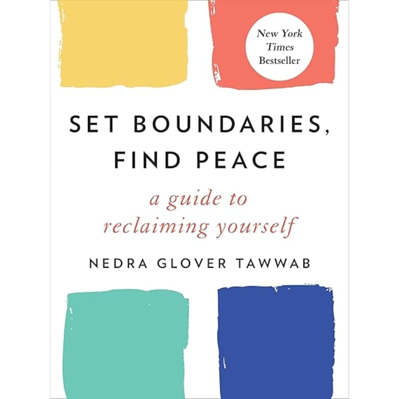 Set Boundaries, Find Peace cover