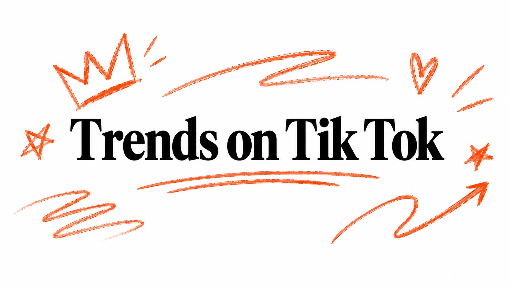 Trends on Tik Tok