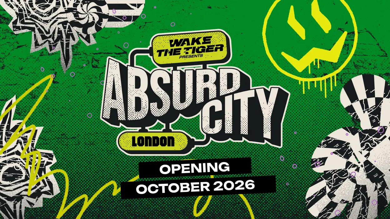 Green graphic with text: Wake the Tiger presents Absurd City London opening October 2026.