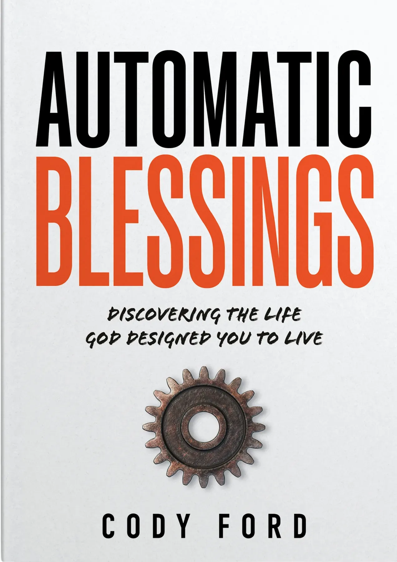 Automatic Blessings book cover by Cody Ford