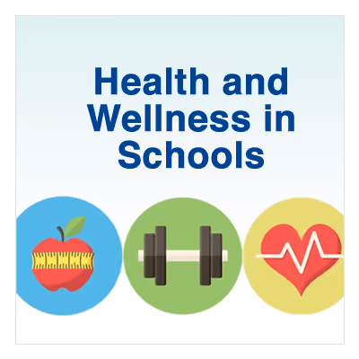 Health and Wellness in Schools program graphic with icons