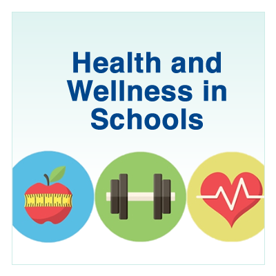 Health and Wellness in Schools program graphic with icons