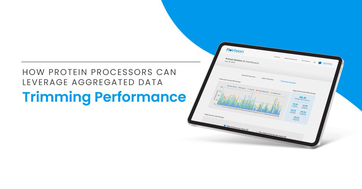 How Protein Processors Can Leverage Aggregated Data: Trimming Performance