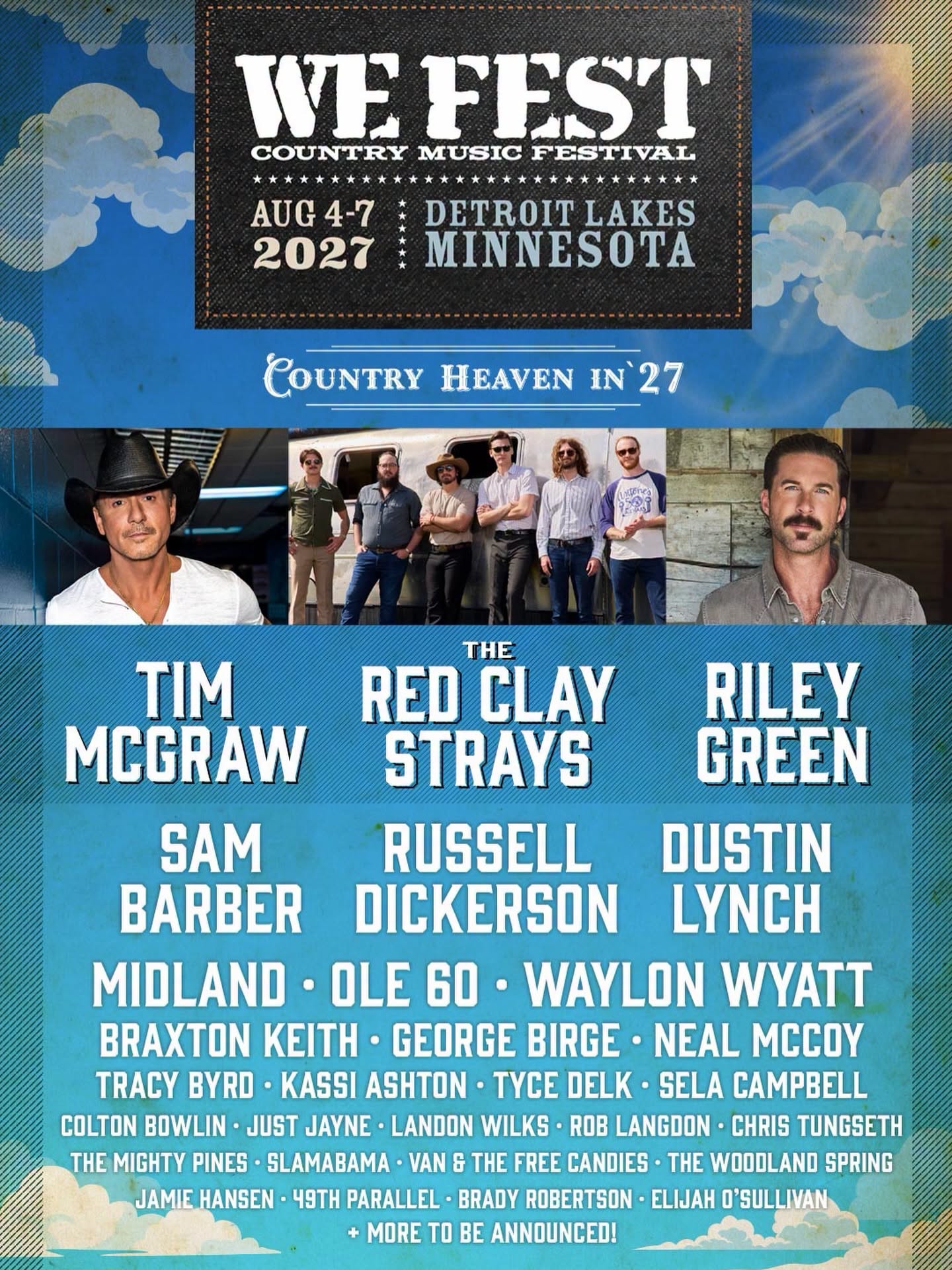 Poster for WE FEST Country Music Festival August 4-7, 2027 in Detroit Lakes, Minnesota, titled 'Country Heaven in '27', featuring artists Tim McGraw, The Red Clay Strays, Riley Green, Sam Barber, Russell Dickerson, Dustin Lynch, Midland, Ole 60, Waylon Wyatt, Braxton Keith, George Birge, Neal McCoy, Tracy Byrd, Kassi Ashton, Tyce Delk, Sela Campbell, and others with more to be announced.
