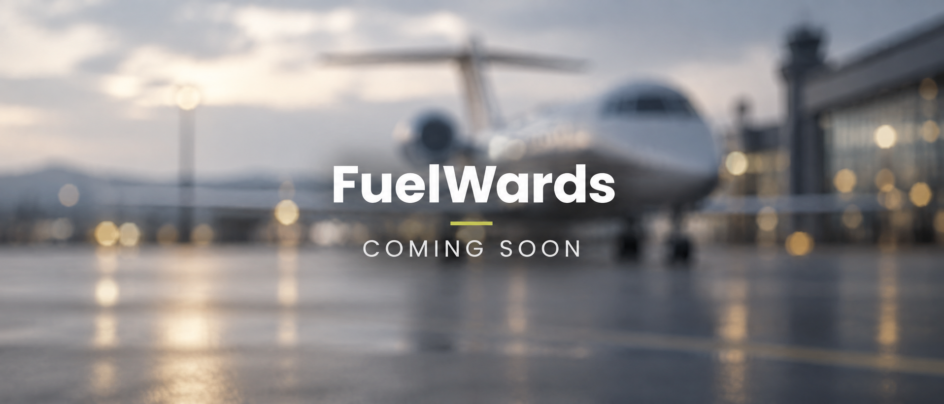 FuelWards coming soon graphic over a blurred aircraft apron scene
