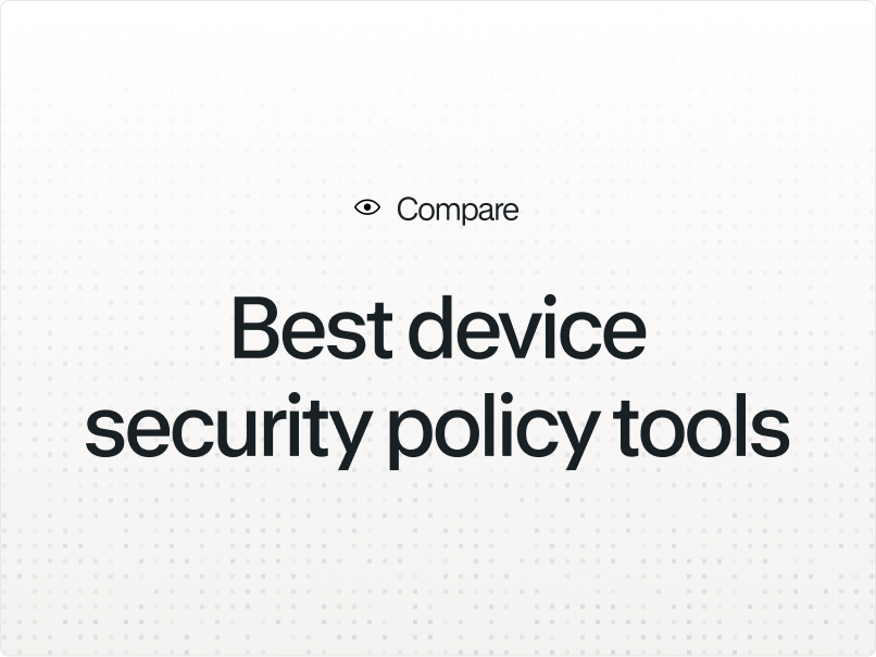 Illustration for the article "7 Best device security policy tools for multi-OS fleets"
