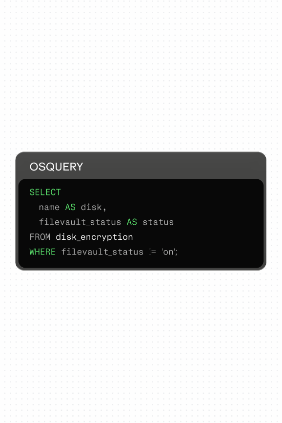 Requête SQL OSQuery sélectionnant les disques dont le chiffrement FileVault n'est pas activé