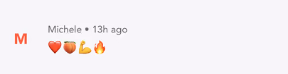 Text showing user Michele's comment from 13 hours ago with heart, peach, flexed biceps, and fire emojis.