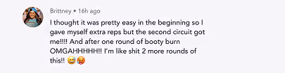 Social media comment from Brittney about doing extra reps and struggling with a second circuit workout.