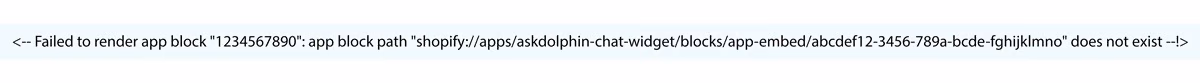 Shopify error message showing “Failed to render app block” indicating a missing or invalid AskDolphin app embed path.