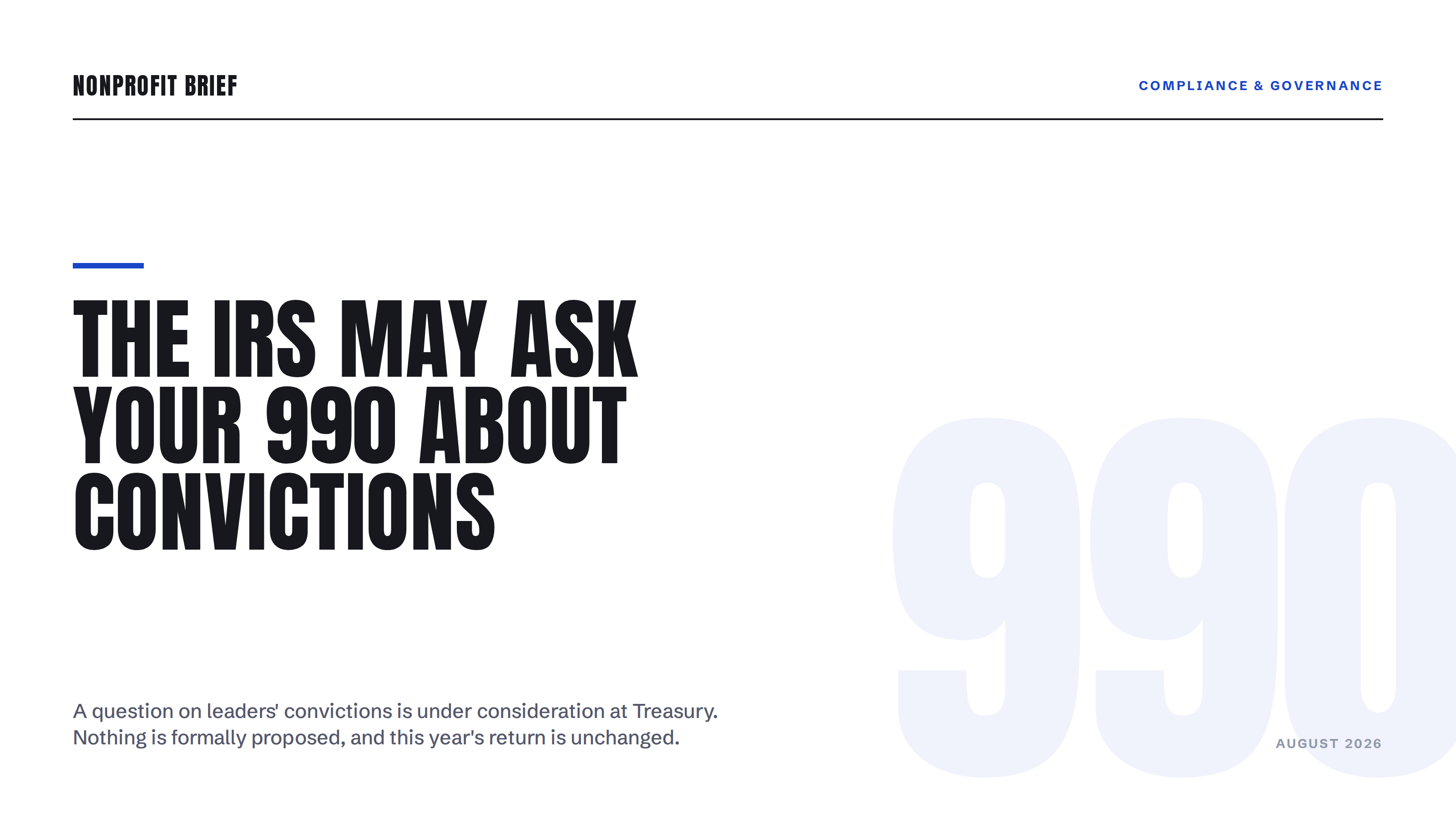 Hero graphic: The IRS May Ask Your 990 About Convictions, over a large faint 990 numeral on the Nonprofit Brief Compliance & Governance masthead