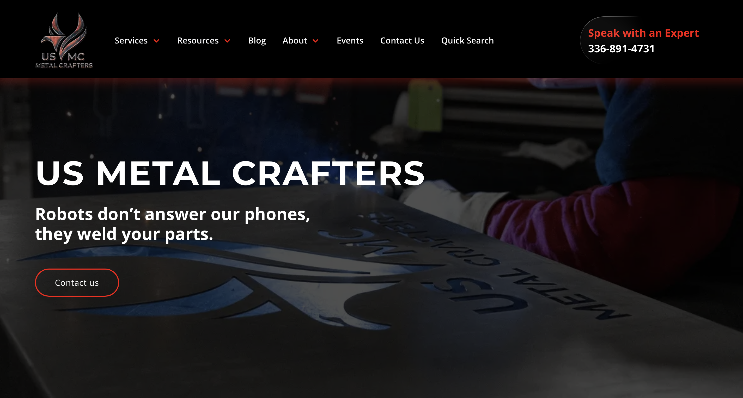 Person welding a metal plate with US Metal Crafters logo and text about welding services.