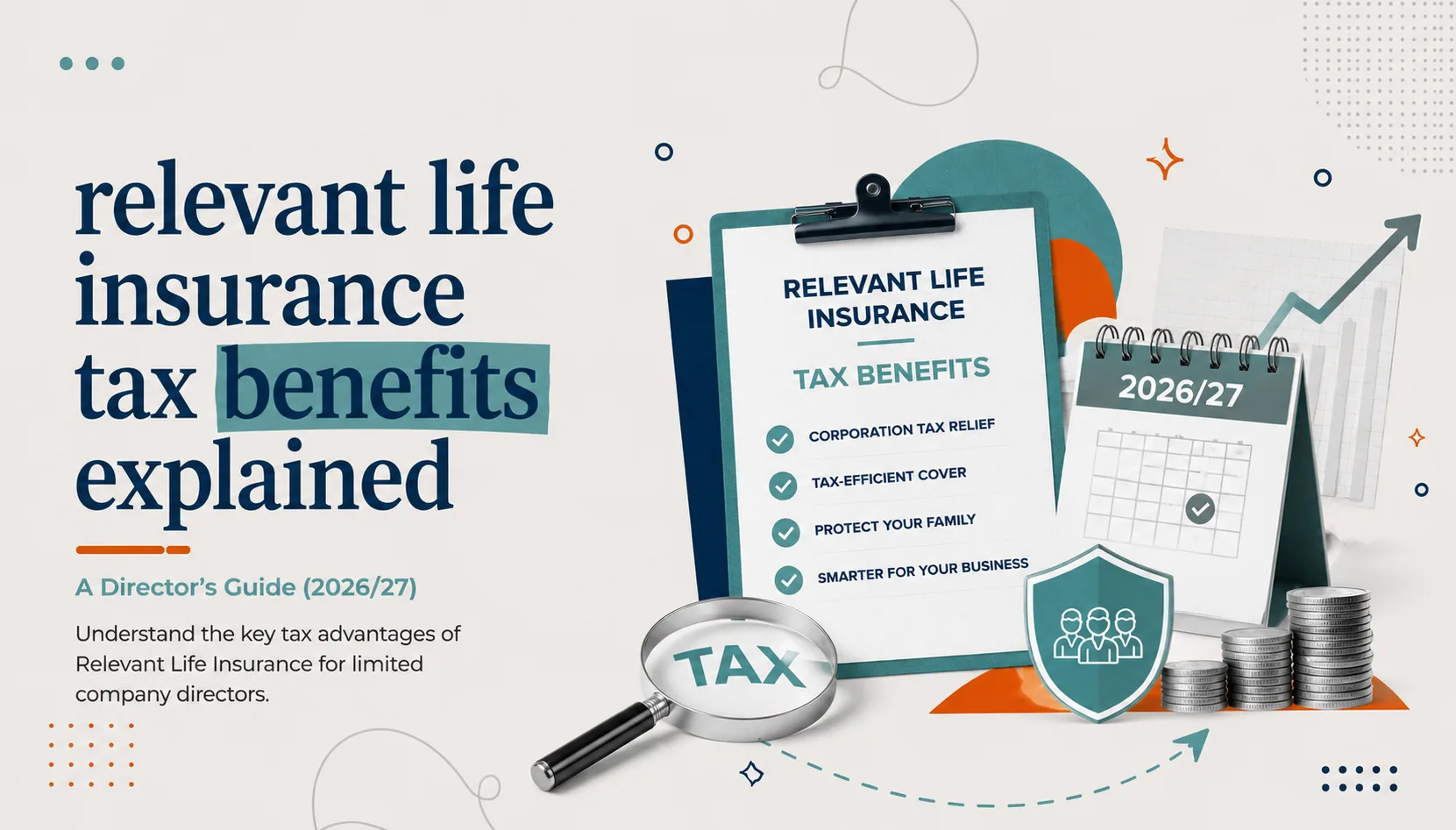 Company director reviewing relevant life insurance tax figures for the 2026/27 tax year
