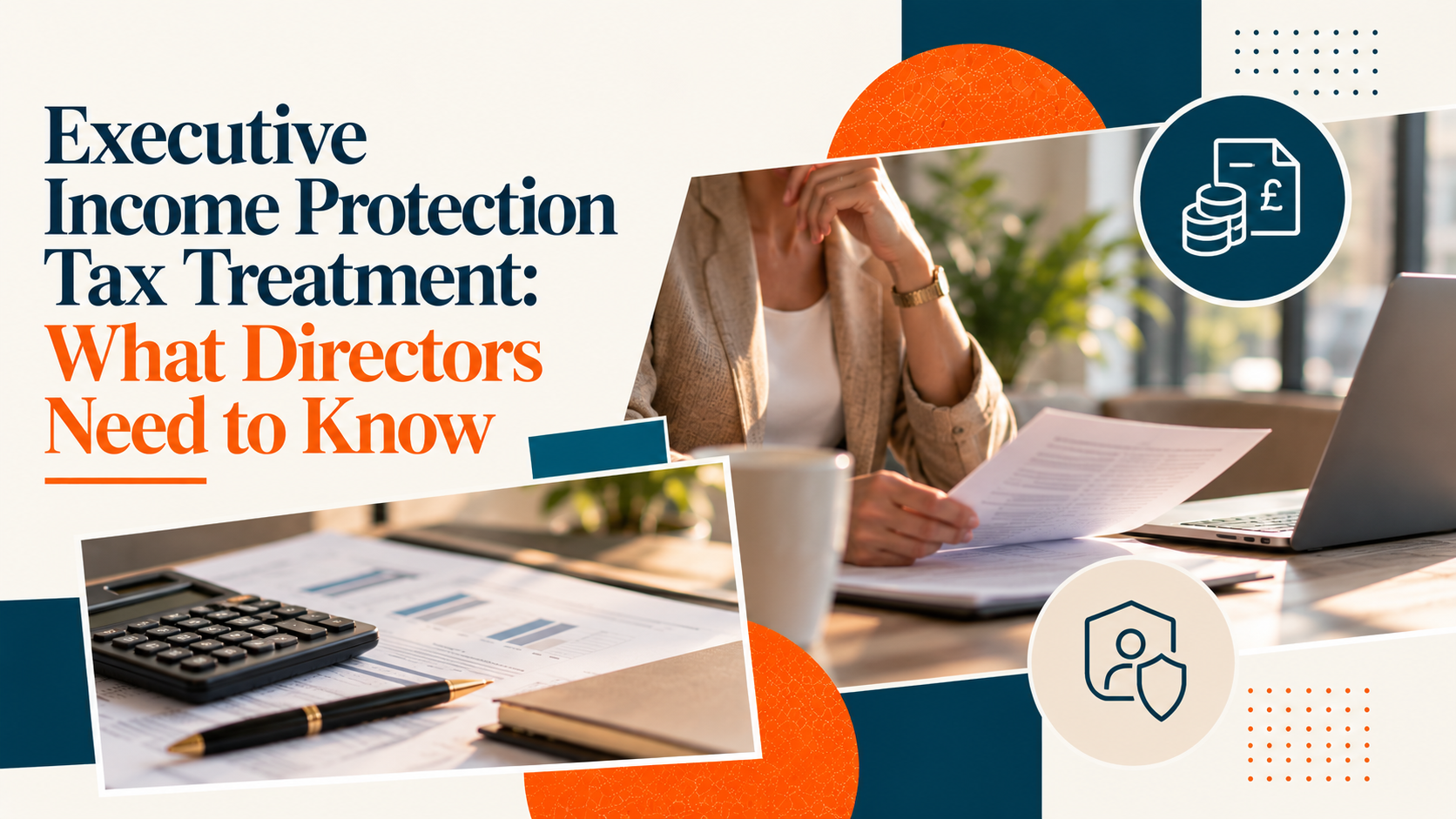Executive Income Protection tax treatment for UK company directors