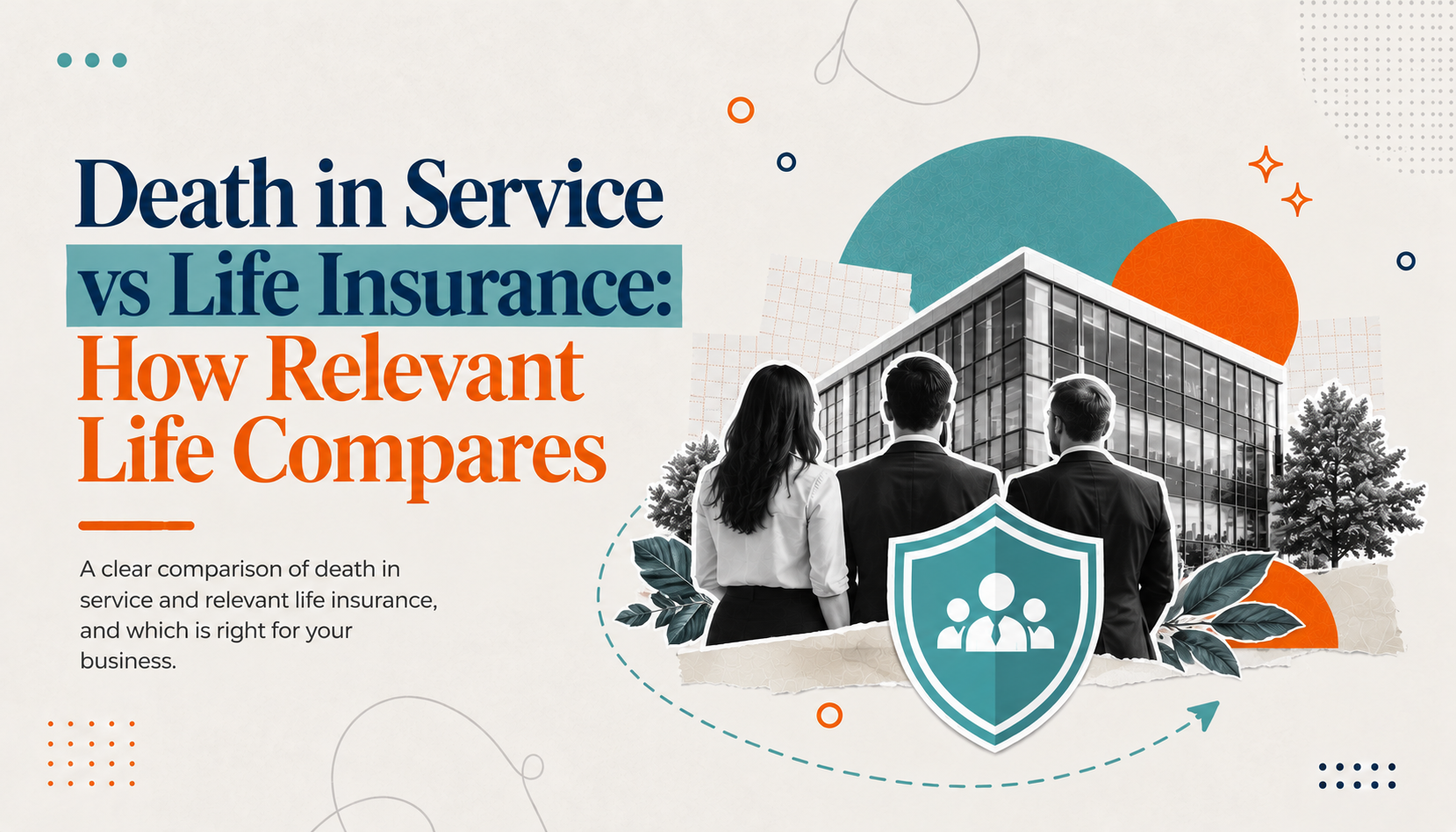 Death in service vs life insurance for directors