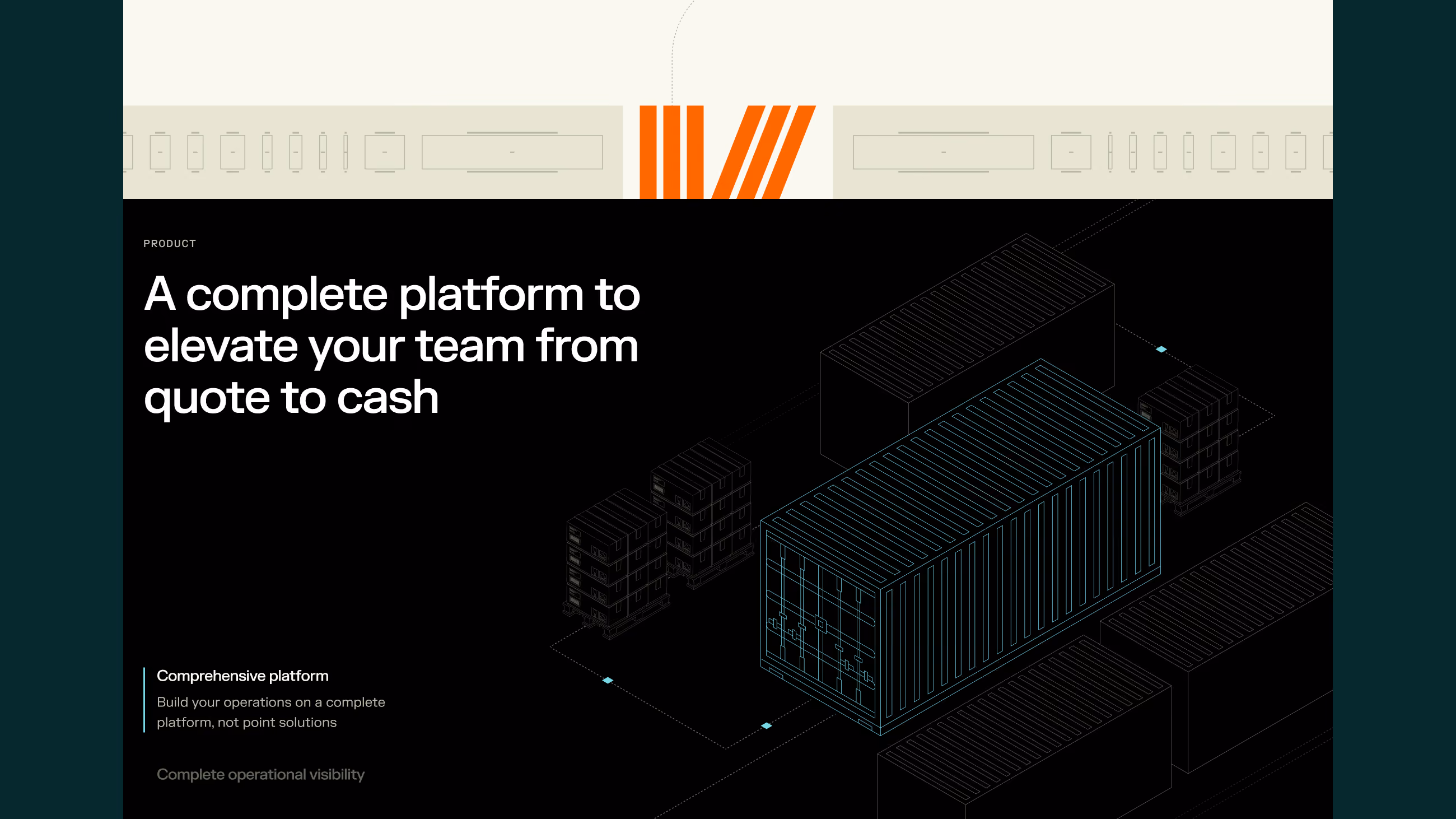 Dark Vooma page section, A complete platform to elevate your team from quote to cash, with a wireframe shipping container.
