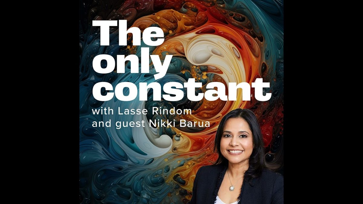 Watch: Nikki Barua on The Only Constant podcast