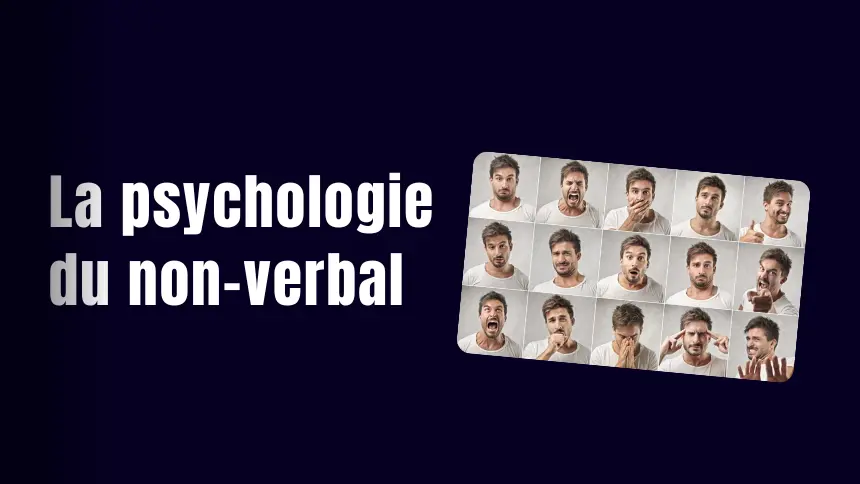 Texte 'La psychologie du non-verbal' à côté de photos montrant divers visages exprimant des émotions.