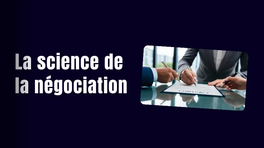 Trois personnes signent un contrat sur une table en verre, texte « La science de la négociation » à gauche.