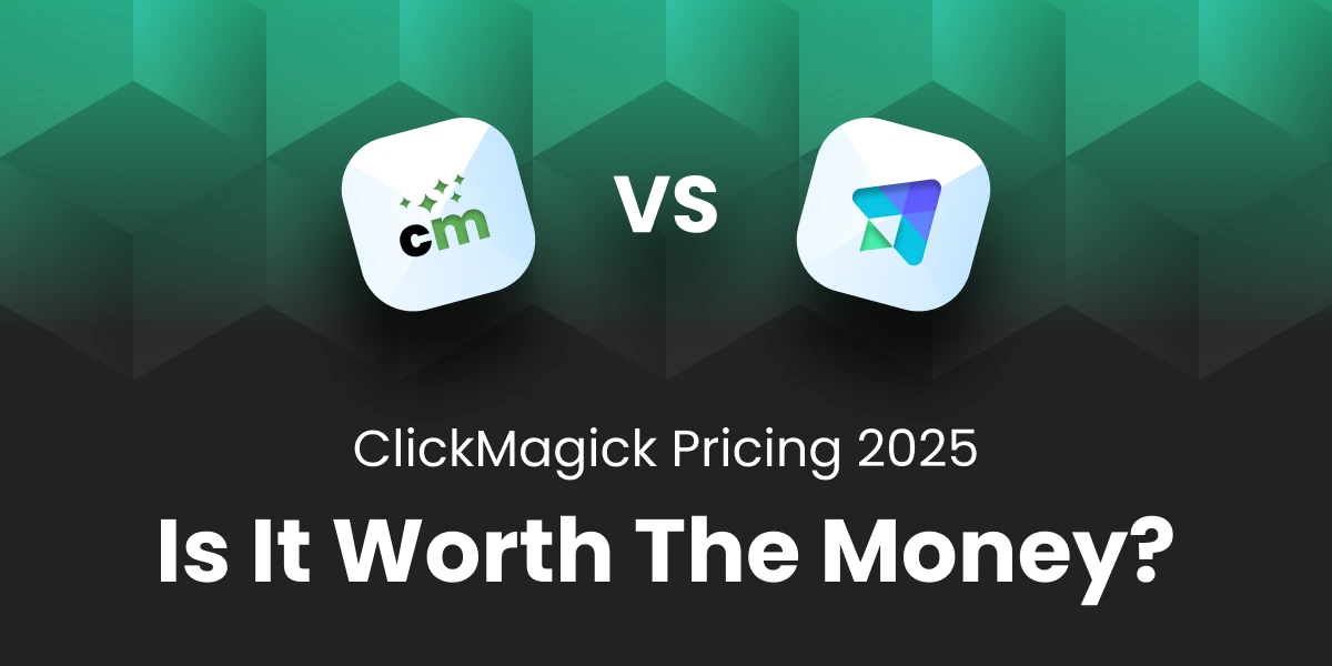 ClickMagick Pricing 2025 - Is It Worth the Money