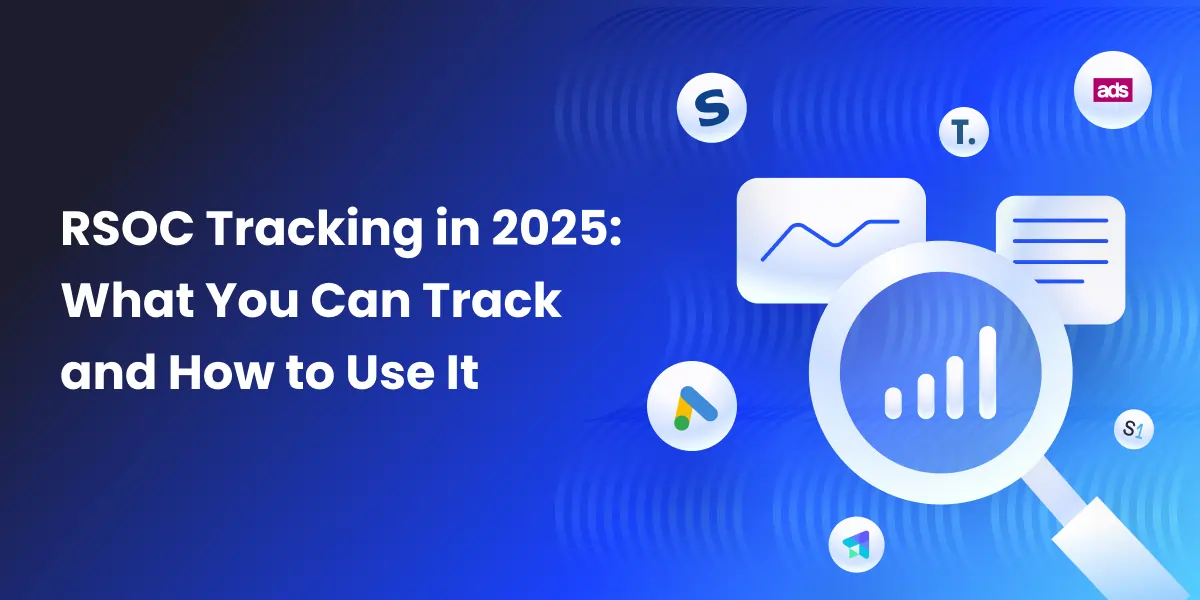 RSOC Tracking in 2025 What You Can Track and How to Use It