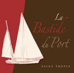 Logo La Bastide du Port con un disegno di barche a vela su sfondo bordeaux e marrone a Saint-Tropez.