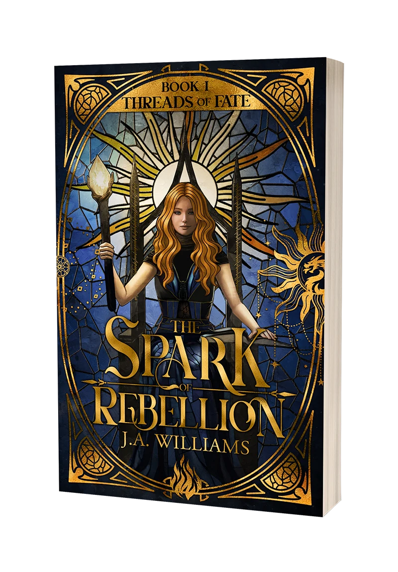 Paperback of The Spark of Rebellion, Book I of Threads of Fate by J.A. Williams, with a stained glass cover showing a woman holding a lit torch
