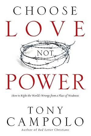 Choose Love Not Power book cover