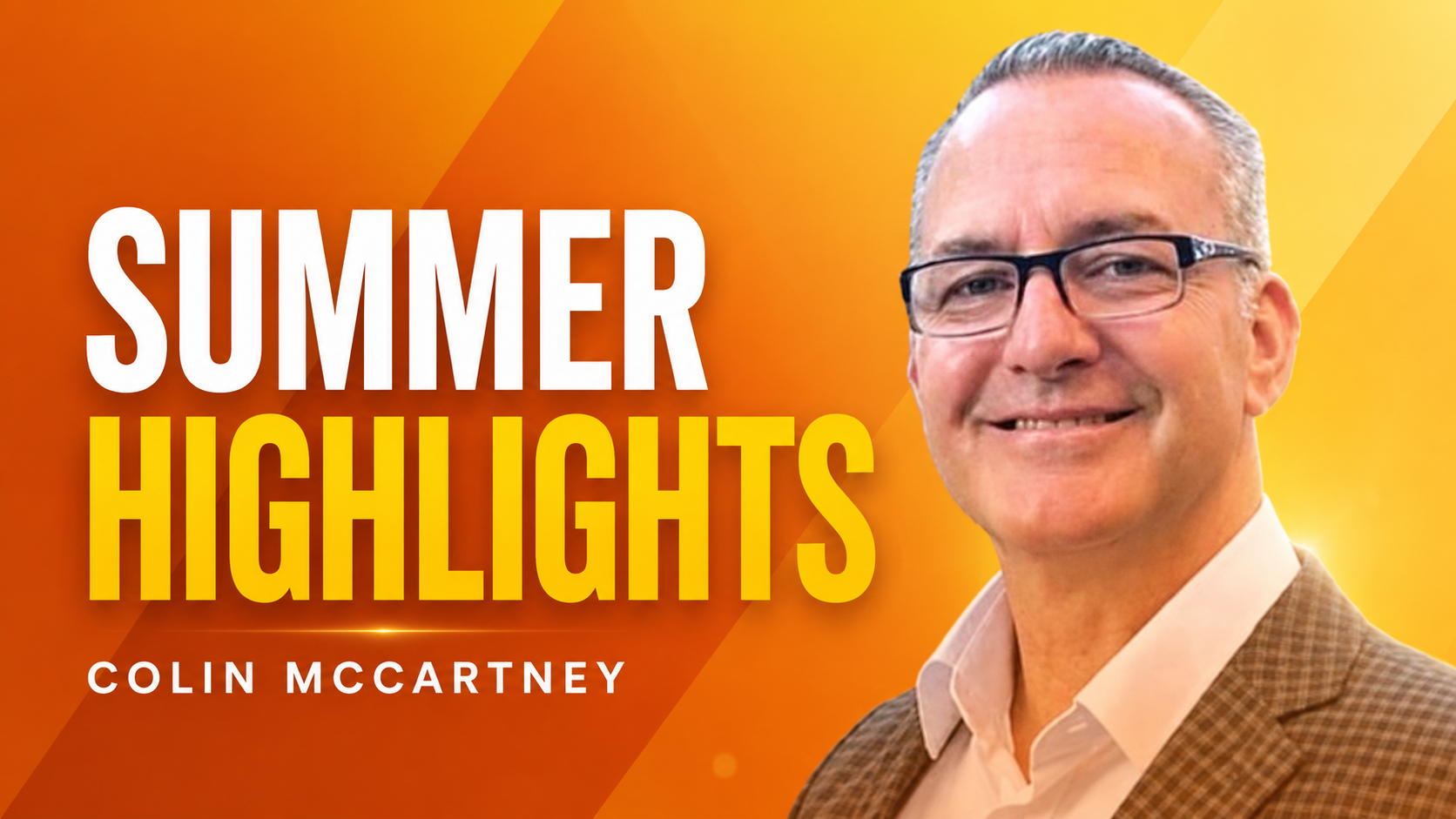 Summer Highlights with Colin McCartney, Connect City