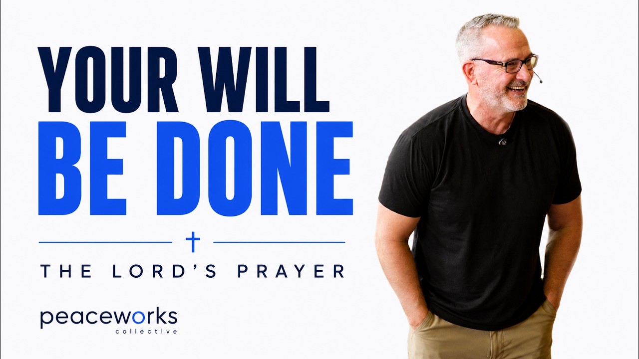 Your Will Be Done
